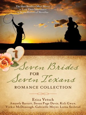 cover image of Seven Brides for Seven Texans Romance Collection